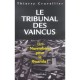 Le Tribunal Des Vaincus , Un Nuremberg Pour Le Rwanda - Thierry Cruvellier
