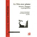 Le Trio Avec Piano , Histoire, Langages Et Perspectives , Concours International De Musique De Chambre, Lyon 2004 - Gerard Stre