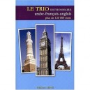 Dictionnaire Le Trio , Arabe/francais/anglais - Collectif