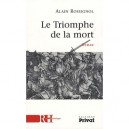 Le Triomphe De La Mort - Alain Rossignol