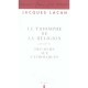 Le Triomphe De La Religion , Discours Aux Catholiques - Jacques Lacan