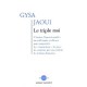 Le Triple Moi - Jaoui