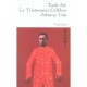 Le Tristement Celebre Johnny Lim - Tash Aw