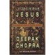 Le Troisieme Jesus , Ce Christ Qui Est En Vous - Deepak Chopra