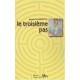 Le Troisieme Pas - Michel Chiambretto
