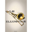 Le Trombone Illustre - Collectif