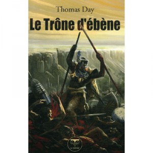 Le Trone D'ebene - Thomas Day