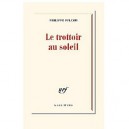 Le Trottoir Au Soleil - Philippe Delerm