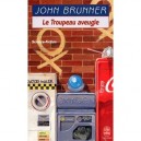 Le Troupeau Aveugle - John Brunner