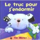 Le Truc Pour S'endormir - Tim Warnes