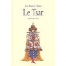 Le Tsar - Jean-francois Chabas