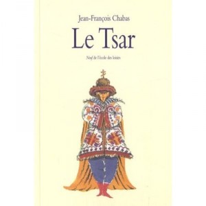 Le Tsar - Jean-francois Chabas