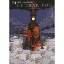 Le Tsar Fou T.3 , Vox Populi, Vox Dei - Tarek , Lionel Chouin