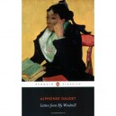 Letters For My Windmill , Les Lettres De Mon Moulin - Alphonse Daudet