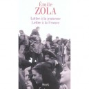 Lettre A La Jeunesse, Lettre A La France - Emile Zola