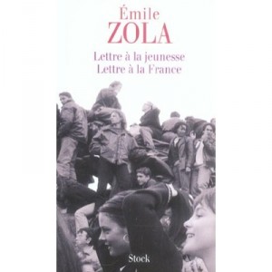 Lettre A La Jeunesse, Lettre A La France - Emile Zola