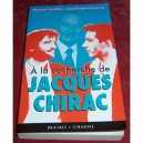 A La Recherche De Jacques Chirac - Thomas Lavielle , Jean-robert Jouanny