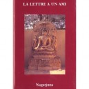 Lettre A Un Ami - Nagarjuna