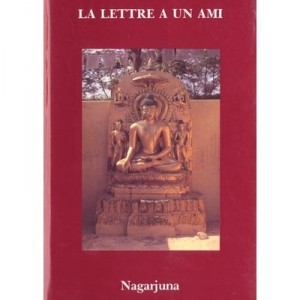 Lettre A Un Ami - Nagarjuna