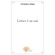 Lettres A Un Ami - Ghazi Christine