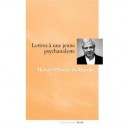 Lettre A Une Jeune Psychanalyste - Dwyer De Macedo