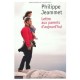 Lettre Aux Parents D'aujourd'hui - Philippe Jeammet