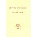 Lettre D'aristee A Philocrate , Introduction, Texte, Critique, Traduction, Notes , Index Complet Des Mots - Collectif