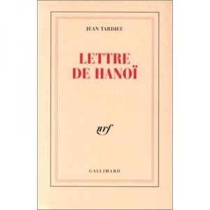 Lettre De Hanoi - Jean Tardieu