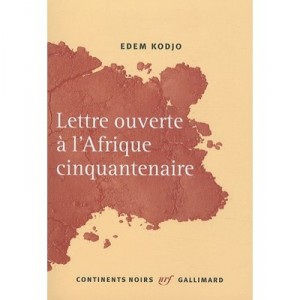 Lettre Ouverte A L'afrique Cinquantenaire - Kodjo Edem