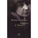 Lettres A Anna - Marina Tsvetaeva