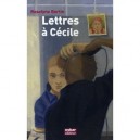 Lettres A Cecile - Roselyne Bertin