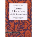 Lettres A Jean Cras Le Fils De Mon Ame - Henri Duparc