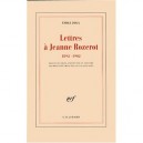 Lettres A Jeanne Rozerot, 1892-1902 - Emile Zola