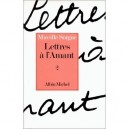 Lettres A L'amant T.2 - Sorgues Mireille