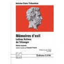 Memoires D'exil , Lettres Fictives De L'etranger - Antoine-claire Thibaudeau