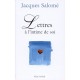 Lettres A L'intime De Soi - Jacques Salome