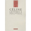 Lettres A Marie Canavaggia 1936-1960 - Louis-ferdinand Celine