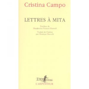 Lettres A Mita - Cristina Campo