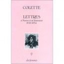 Lettres A Moune Et Au Toutounet - Colette