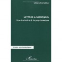 Lettres A Nathanael , Une Invitation A La Psychanalyse - Liliane Fainsilber