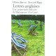 Lettres Anglaises , Une Promenade Litteraire De Shakespeare A Le Carre - Olivier Barrot , Bernard Rapp