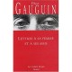 Lettres A Sa Femme Et A Ses Amis - Paul Gauguin