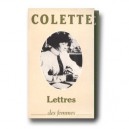 Lettres A Sa Fille, 1905-1912 Precedees De Lettres De Colette - Sido , Colette