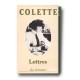 Lettres A Sa Fille, 1905-1912 Precedees De Lettres De Colette - Sido , Colette