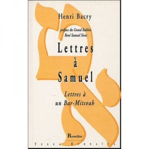 Lettres A Samuel - Henri Bacri