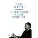 Introduction A La Vie Spirituelle - Louis Bouyer