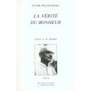 Lettres A Ses Disciples T.3 , La Verite Du Bonheur - Svami Prajnanpad
