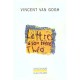 Lettres A Son Frere Theo - Vincent Van Gogh