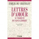 Lettres Au Marquis De St Lambert - Chatelet