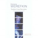 Lettres A Un Inconnu - Marianne Werefkin